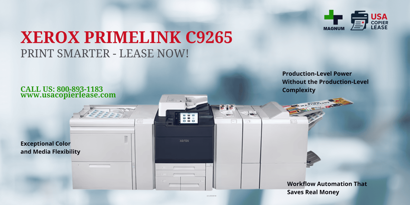 Xerox Primelink C9265: Print Smarter-Lease Now!
